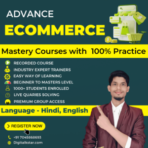 ADVANCE ECOMMERCE MASTERY COURSE